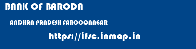 BANK OF BARODA  ANDHRA PRADESH FAROOQNAGAR    ifsc code